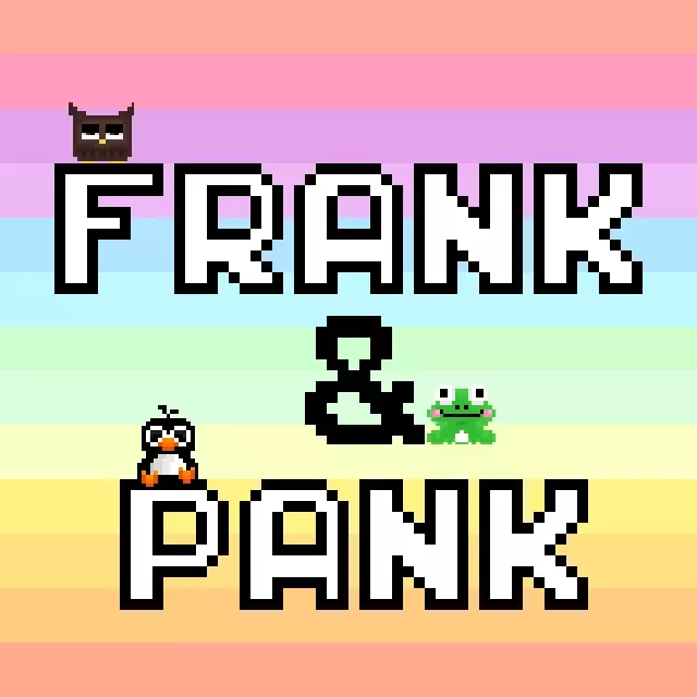 Frank and Pank
