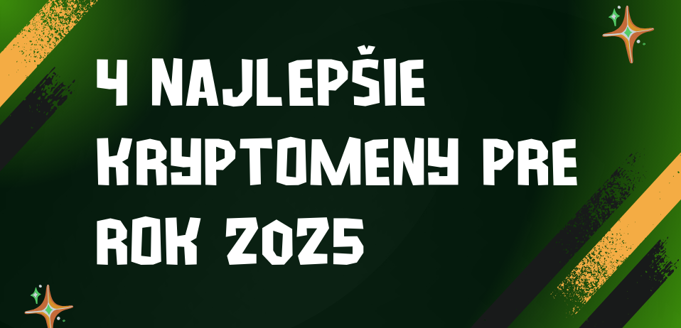 4 najlepšie kryptomeny pre rok 2025