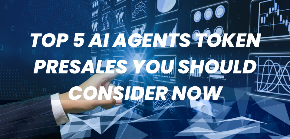 Top-5-AI-Agents-Token-Presales-You-Should-Consider-Now